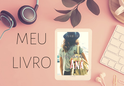 AOS OLHOS DE ANA
