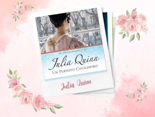 CAPA DO LIVRO UM PERFEITO CAVALHEIRO DE JULIA QUINN