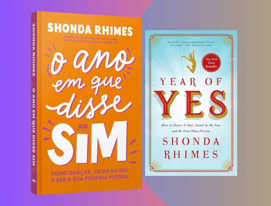 capa do livro o ano em que disse sim de Shonda Rhimes em português e em inglês