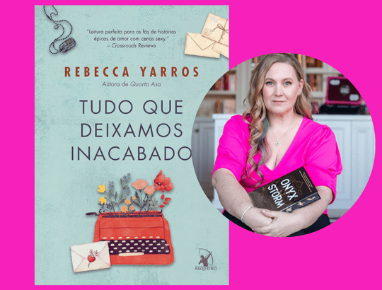 Resenha do livro Tudo que deixamos inacabado de Rebecca Yarros